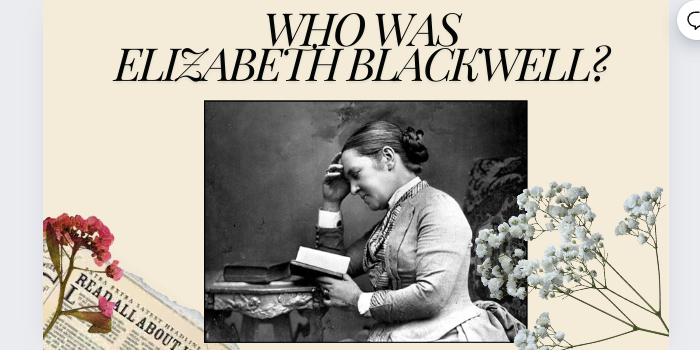 Who was Elizabeth Blackwell?